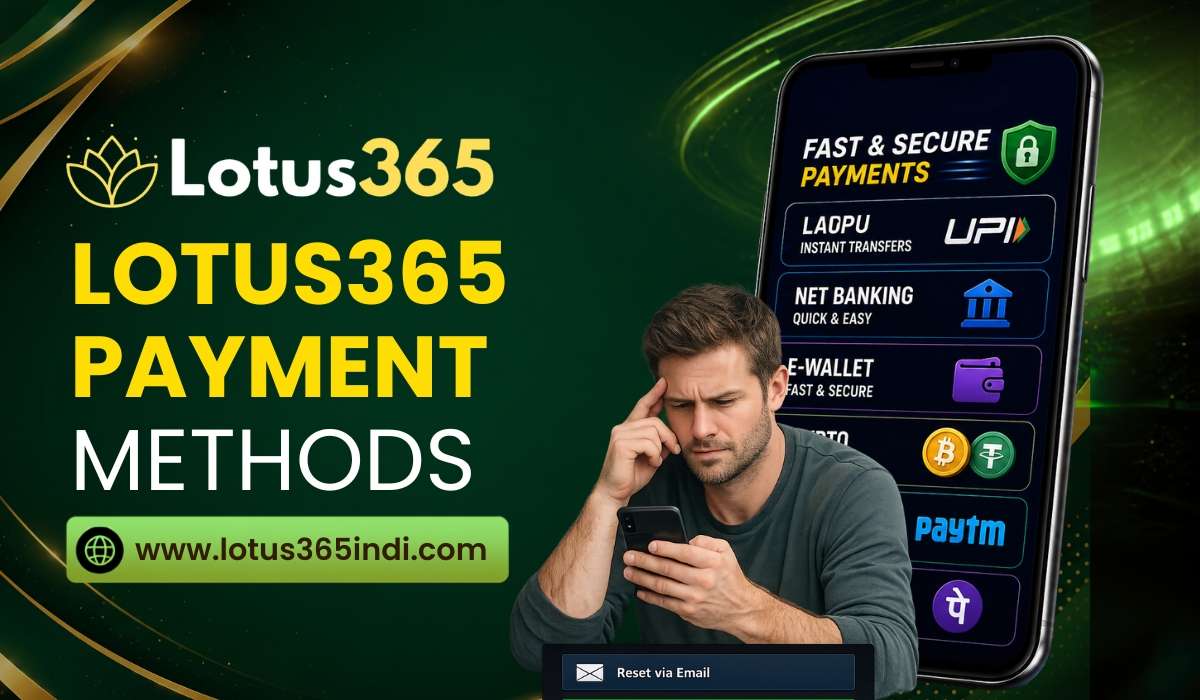 Lotus365 Payment Methods